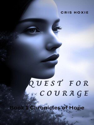 cover image of Quest For Courage